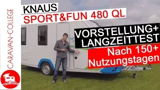 Test: Wohnwagen Knaus Sport & Fun 480 QL: Pro & Contra, Tipps & Tricks + Langzeittest