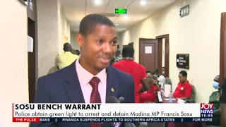 SOSU Bench Warrant: Police obtain green light to arrest and detain Madina MP Francis Sosu (29-11-21)