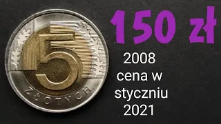 5 złoty 2008 cena kosmiczna w Styczniu 2021, rynek zareagował na inflacje początkiem roku????