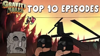 Top 10 Episodes of Gravity Falls