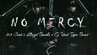 50 Cent x Lloyd Banks x G Unit Type Beat - NO MERCY