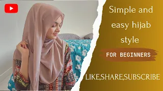 Simple And Easy Hijab Style For Beginners | Easy Hijab Tutorial | Trending Hijab Style