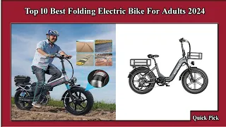 ✅ Top 10 Best Folding Electric Bike For Adults 2024