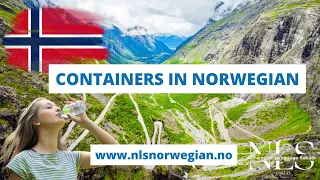 Learn Norwegian | Containers in Norwegian | Episode 44