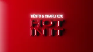 Tiësto & Charli XCX - Hot In It (Visualizer)