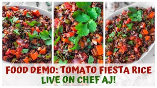 Making raw vegan BLOOMED TOMATO FIESTA RICE on Chef AJ Live