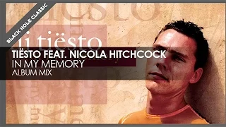 Tiësto featuring Nicola Hitchcock - In My Memory