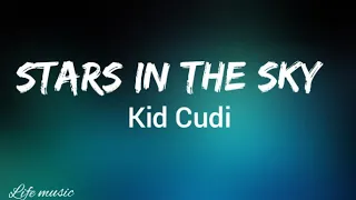 kid cudi stars in the sky (lyrics)