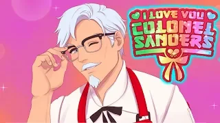 a date with Colonel Sanders.. I Love You Colonel Sanders, A Finger Lickin Good Dating Simulator