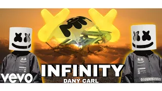 Marshmello Style & DANY CARL - Infinity (Remix 2024)