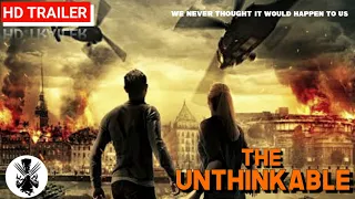 The Unthinkable | Official Trailer | 2021 | Action Sci-Fi Movie