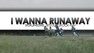 {jungkook/bts} - 'i wanna run away' - fmv