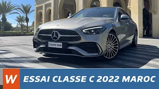 Essai de la nouvelle MERCEDES Classe C 2022 Maroc