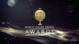 2022 World Luxury Travel Awards nomination video