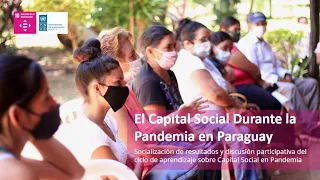 Socialización y debate - Capital Social y Pandemia en Paraguay