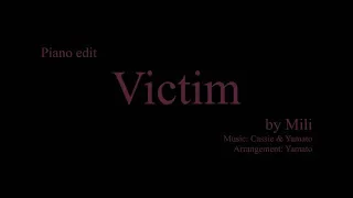 Victim - Piano edit