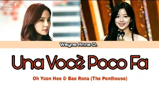 Una Vocè Poco Fa - Oh Yoon Hee & Bae Rona (The Penthouse)