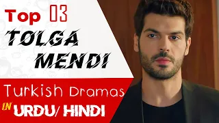 Top 3 Tolga Mendi Turkish drama in Hindi | Turkish drama in urdu | Sol Yanım | My Left Side in urdu