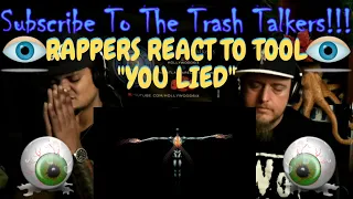 Rappers React To TOOL "You Lied"!!!