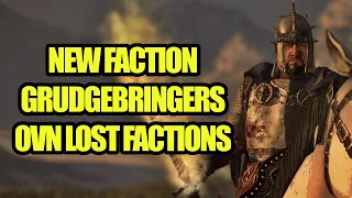 NEW FACTION - Grudgebringers - OVN LOST FACTIONS - Total War Warhammer 3 - Mod Review