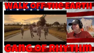 Gang of Rhythm - Walk off the Earth (Official Video) - REACTION