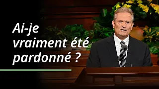 Ai-je vraiment été pardonné ? | K. Brett Nattress | Conférence générale d’avril 2023