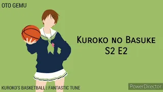 Kuroko no Basuke [ FANTASTIC TUNE : KENSHO ONO ]