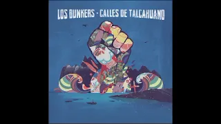 Calles de Talcahuano - Los Bunkers