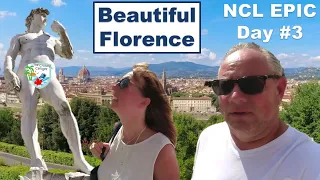 Florence  Italy -  NCL Epic  Day 3 of 7 - Mediterranean Cruise