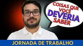 JORNADA DE TRABALHO: tudo sobre HORAS EXTRAS, TRABALHO NOTURNO e horas "IN ITINERE".