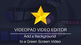 How to Add a Background to a Green Screen Video | VideoPad Video Editing Tutorial