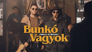 Children of Distance - BUNKÓ VAGYOK (Official Music Video)