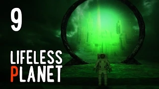 Прохождение Lifeless Planet. Часть #9 — Бездна, Зеленые земли [Финал]