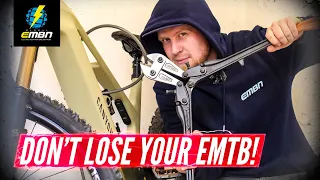 eBike Security | Tips And Tricks To Keep Your EMTB Safe
