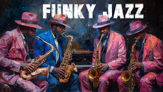 Upbeat Instrumental Music for Positive Energy 🌟 Best Funky Jazz Saxophone Melodies