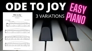 Ode to Joy - 3 Variations | Piano Sheet Music & Tutorial | Beginner to Early Intermediate