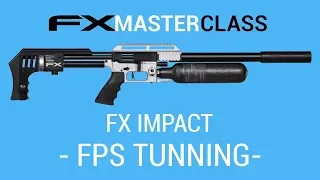 FX Masterclass : FX Impact - FPS Tuning