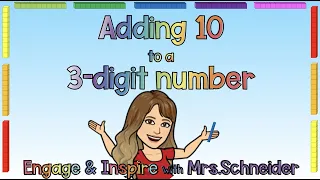 Adding 10 to a 3-Digit Number  Google Slide Lesson