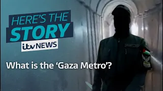 What is the 'Gaza Metro' and could it be why Israel haven't invaded yet? | ITV News