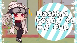 Hashira React To My FYP  (First Video :3) [1/2]
