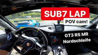 SUB7 POV cam! Nürburgring Nordschleife, GT3 RS MR