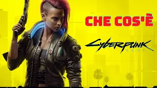 Che Cos'è Cyberpunk 2077 ?