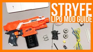 Nerf Stryfe LiPo Mod Guide