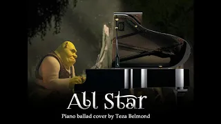 All Star but it's a gentle piano ballad