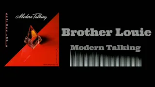 Modern Talking - Brother Louie _ Official Music