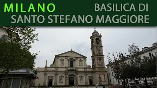 MILAN - Basilica of Santo Stefano Maggiore