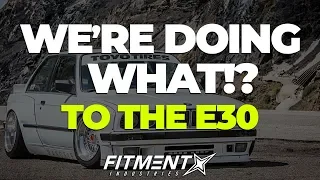 WE'RE DOING WHAT TO THE E30??