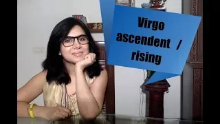 Virgo ascendent/ Rising amazing secrets.