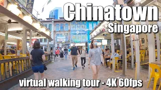 Chinatown Singapore evening walking - 4K 60fps walking tour Singapore City