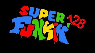 Super Funkin' 128 | REVOLUTION